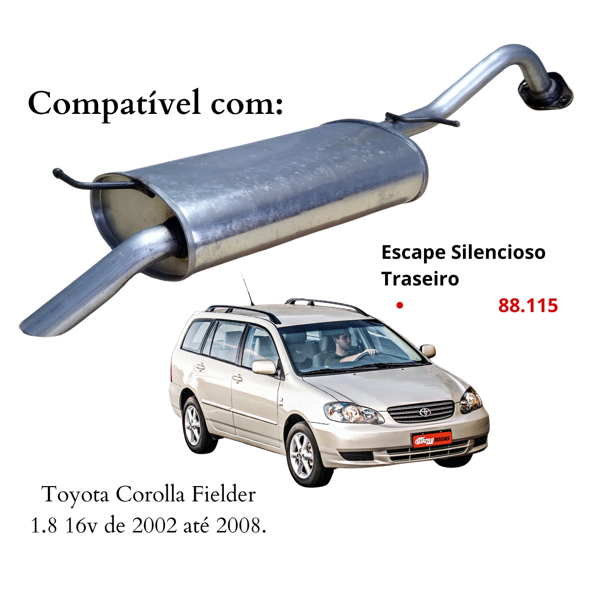 Escapamento Silencioso Traseiro Toyota Co...